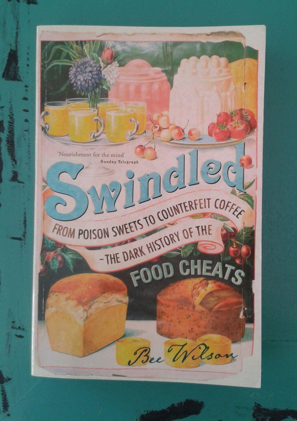 Bee Wilson: Swindled