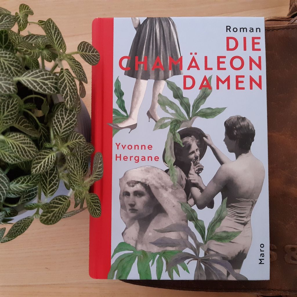 Von Seiten der Mutter – „Die Chamäleondamen“ von Yvonne&nbsp;Hergane