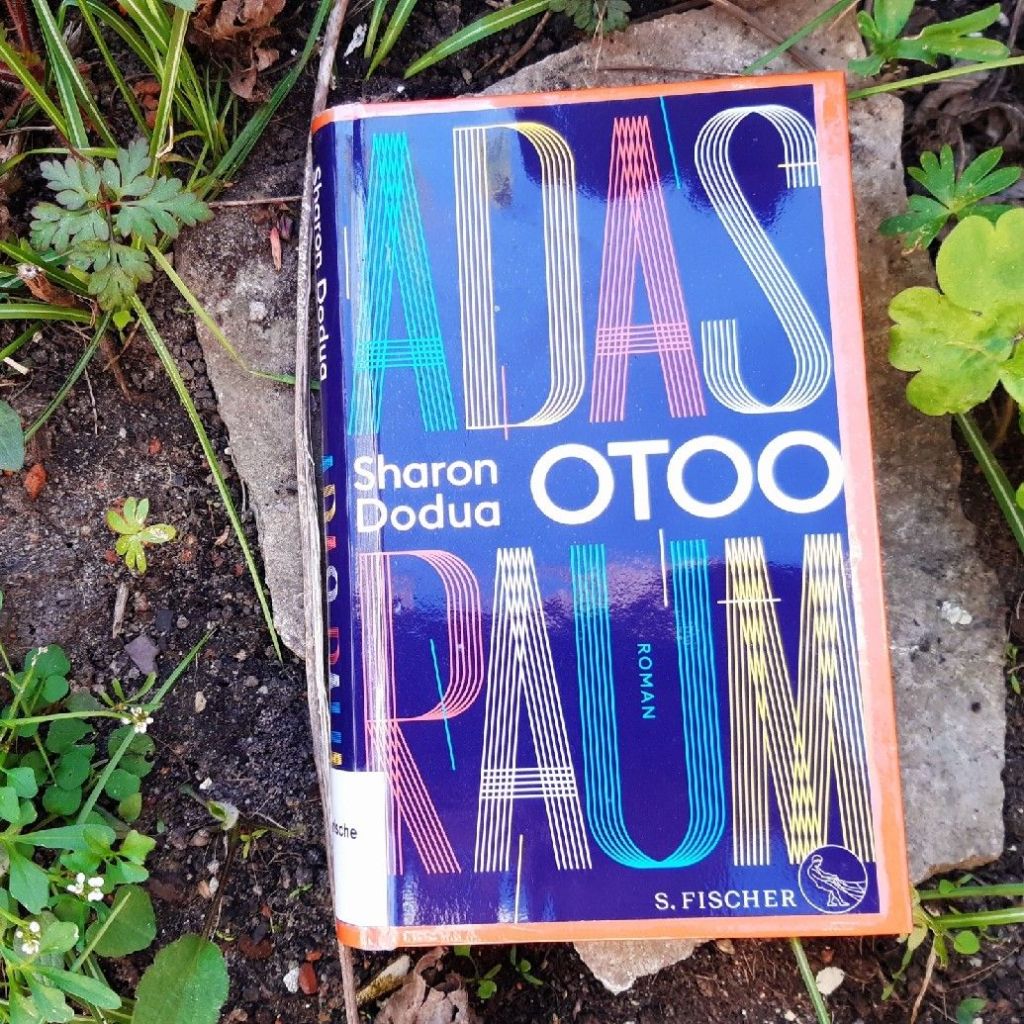 Ein uralter Kampf – „Adas Raum“ von  Sharon Dodua&nbsp;Otoo