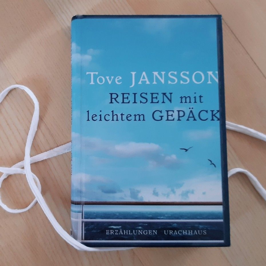 Schwer zu tragen – „Reisen mit leichtem Gepäck“ von Tove&nbsp;Jansson