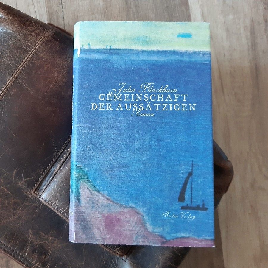 Pestilenz und Phantasie – „Gemeinschaft der Aussätzigen“ von Julia&nbsp;Blackburn