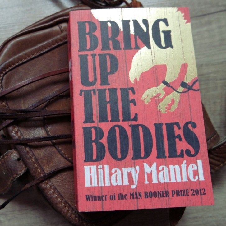 Der Fall einer Königin – „Bring Up the Bodies“ von Hilary&nbsp;Mantel