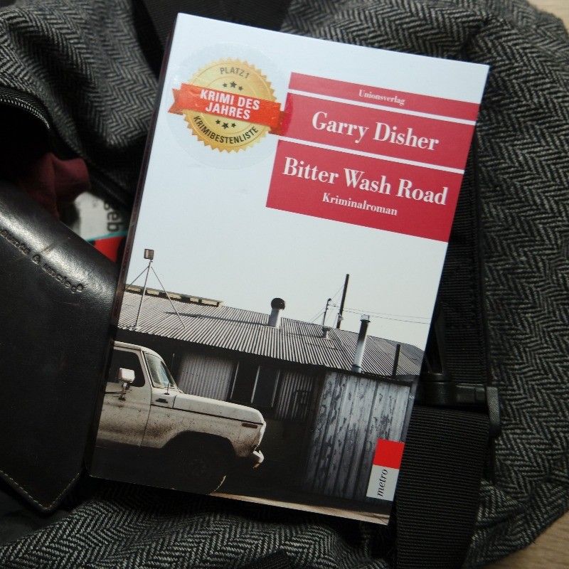 Garry Disher: Bitter Wash&nbsp;Road