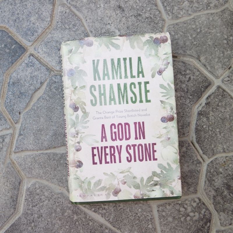 Kamila Shamsie: A God in Every&nbsp;Stone