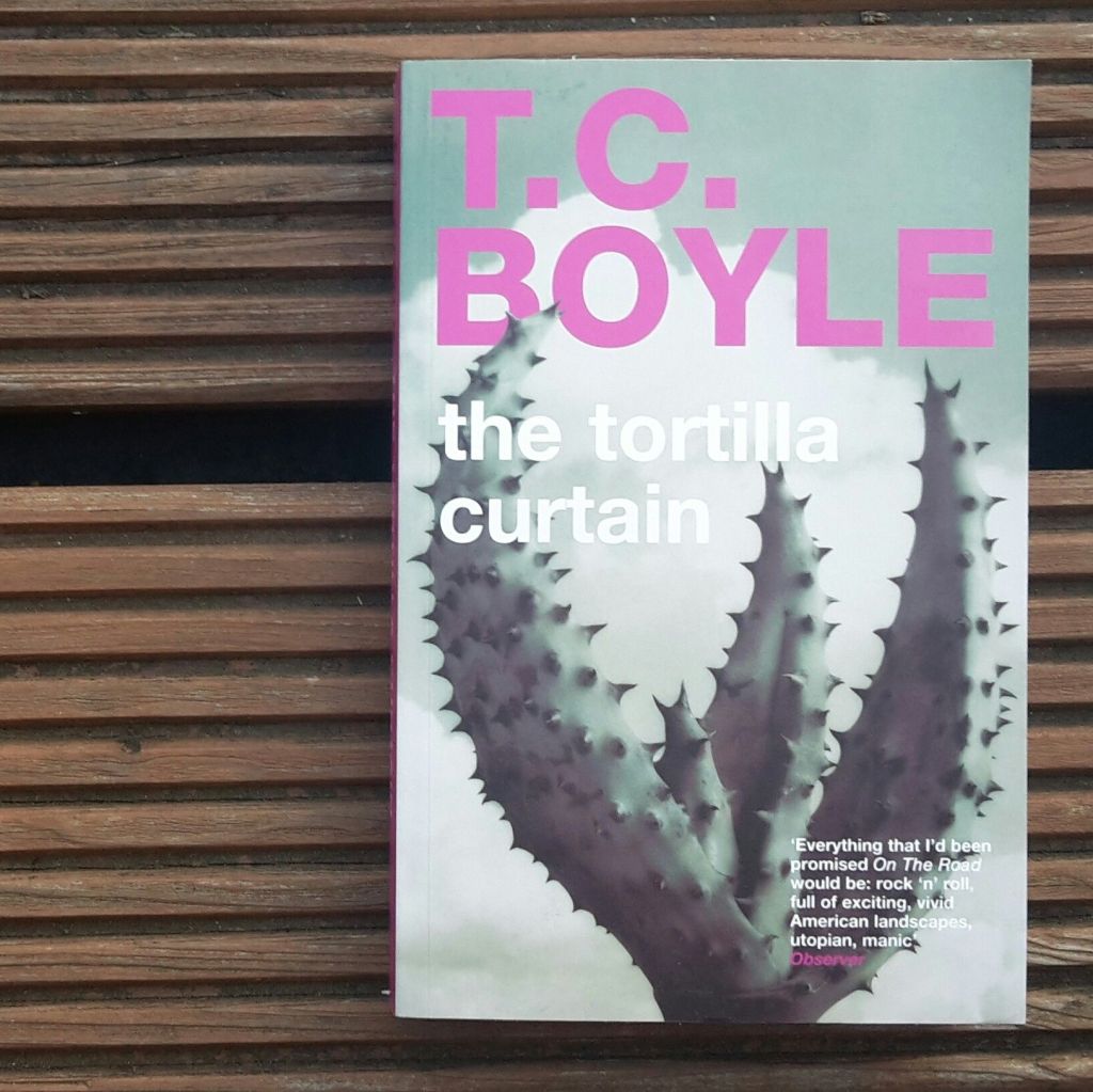 T. C. Boyle: Tortilla&nbsp;Curtain