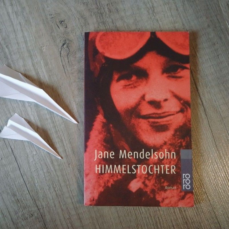Jane Mendelsohn: Himmelstochter