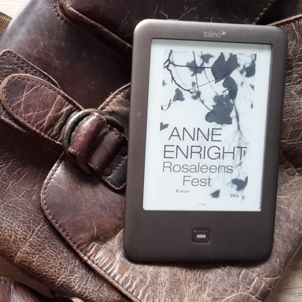 Anne Enright: Rosaleens&nbsp;Fest