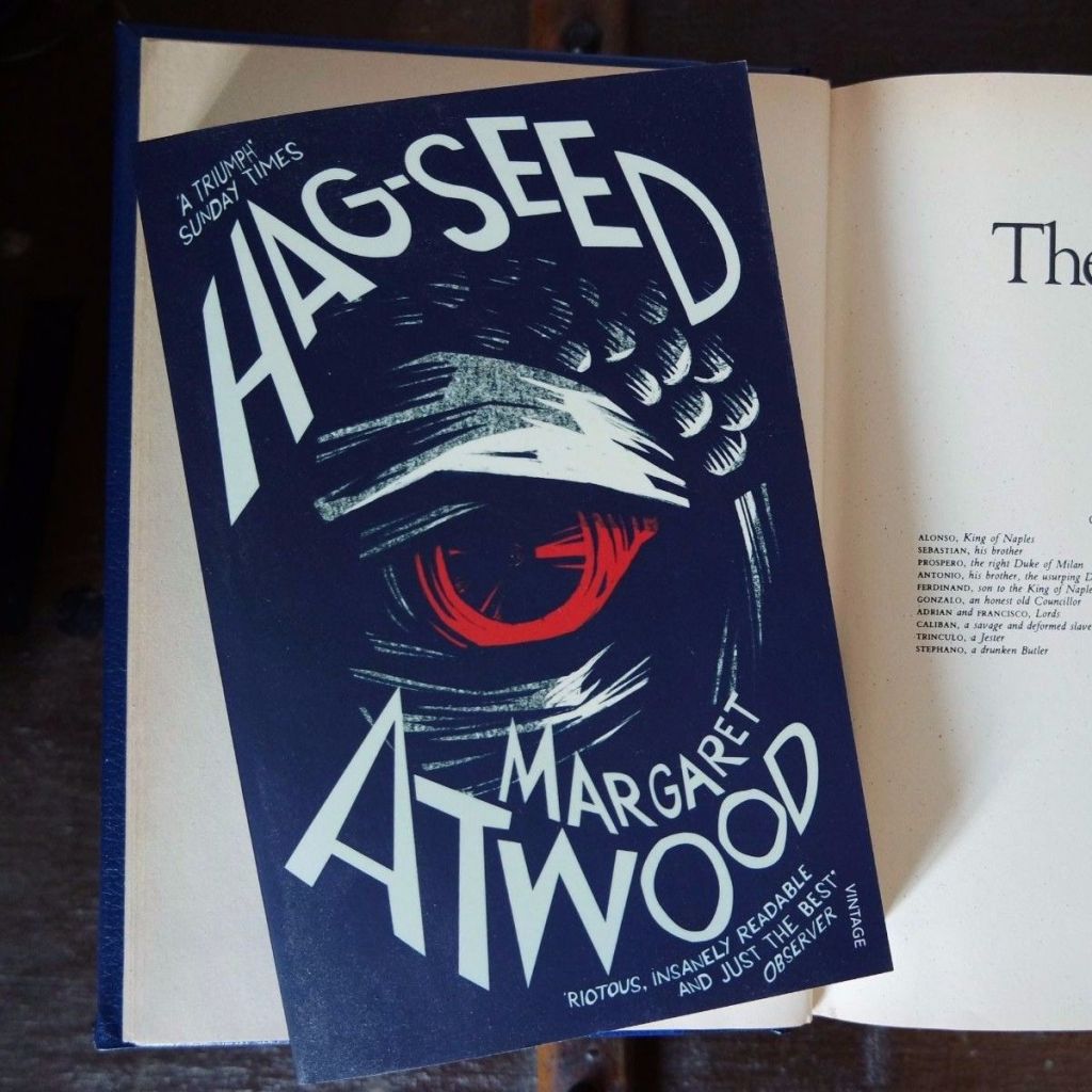 Shakespeare: The Tempest – Margaret Atwood:&nbsp;Hag-Seed