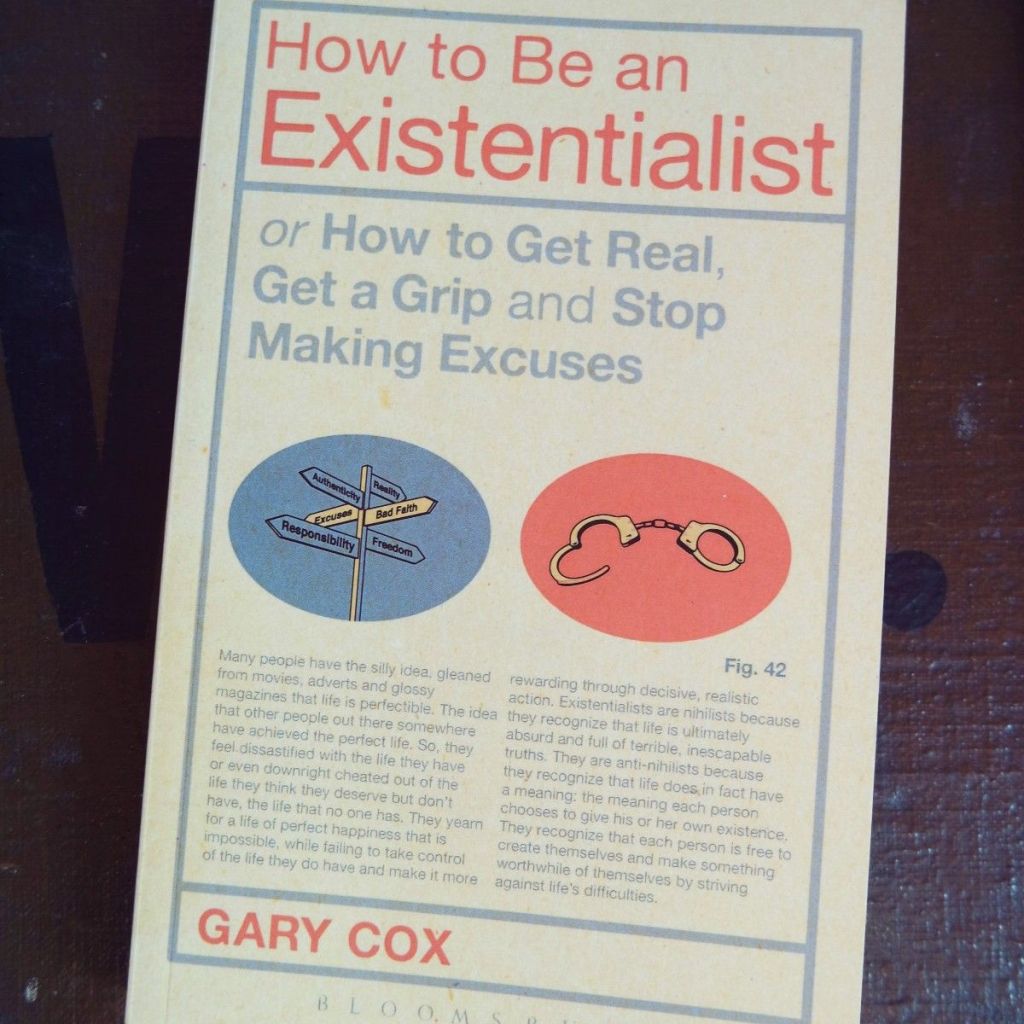 Gary Cox: How to Be an&nbsp;Existantialist