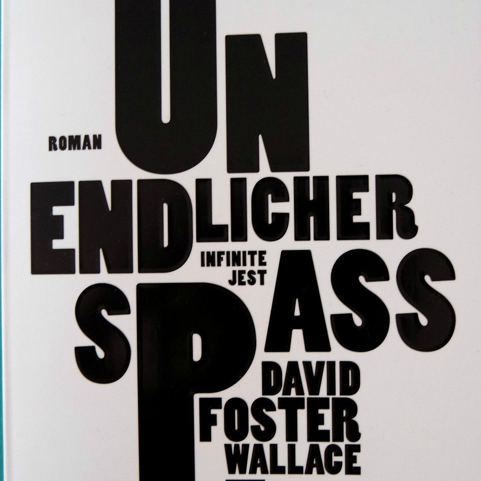 David Foster Wallace: Unendlicher&nbsp;Spaß