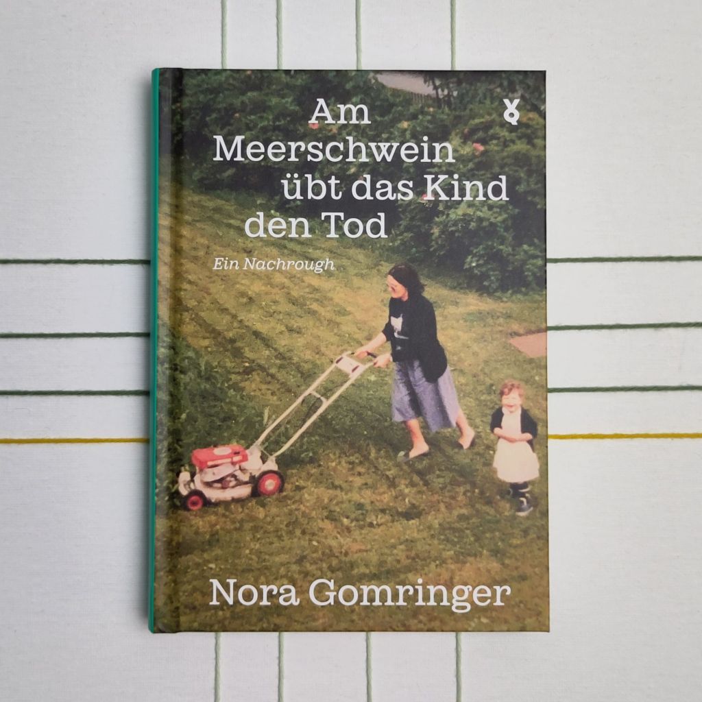 Memento Mori – „Am Meerschwein übt das Kind den Tod“ von Nora&nbsp;Gomringer