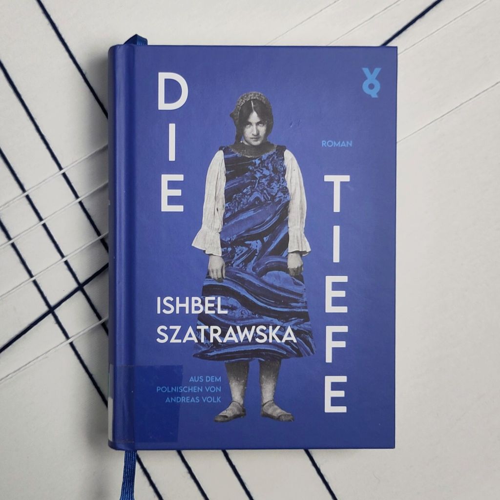 Am Rand des Reichs – „Die Tiefe“ von Ishbel&nbsp;Szatrawska