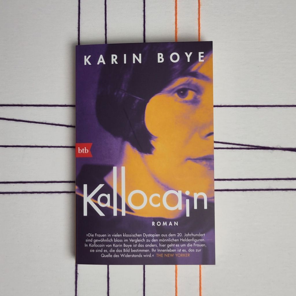 Die Gedanken sind sein -„Kallocain“ von Karin&nbsp;Boye