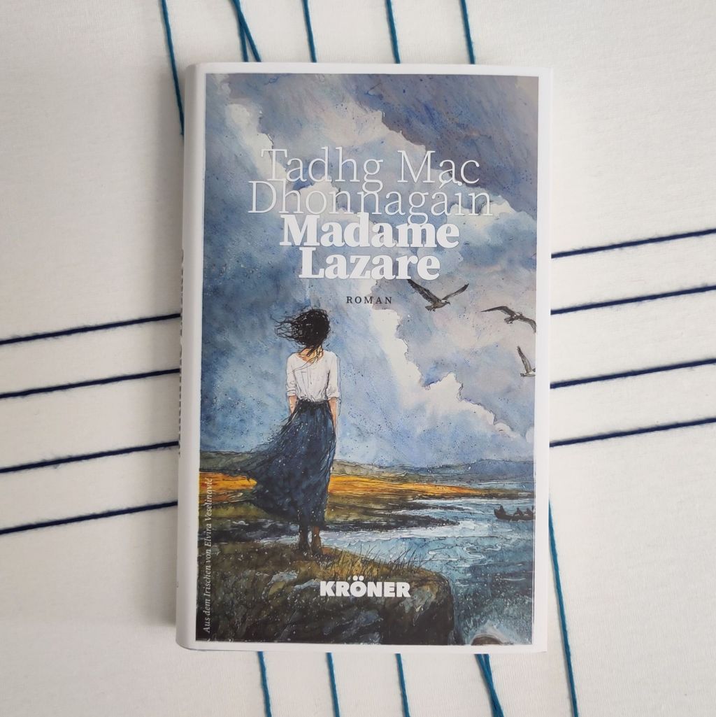 Geschichten und Schweigen -„Madame Lazare“ von Tadhg Mac&nbsp;Dhonnagáin