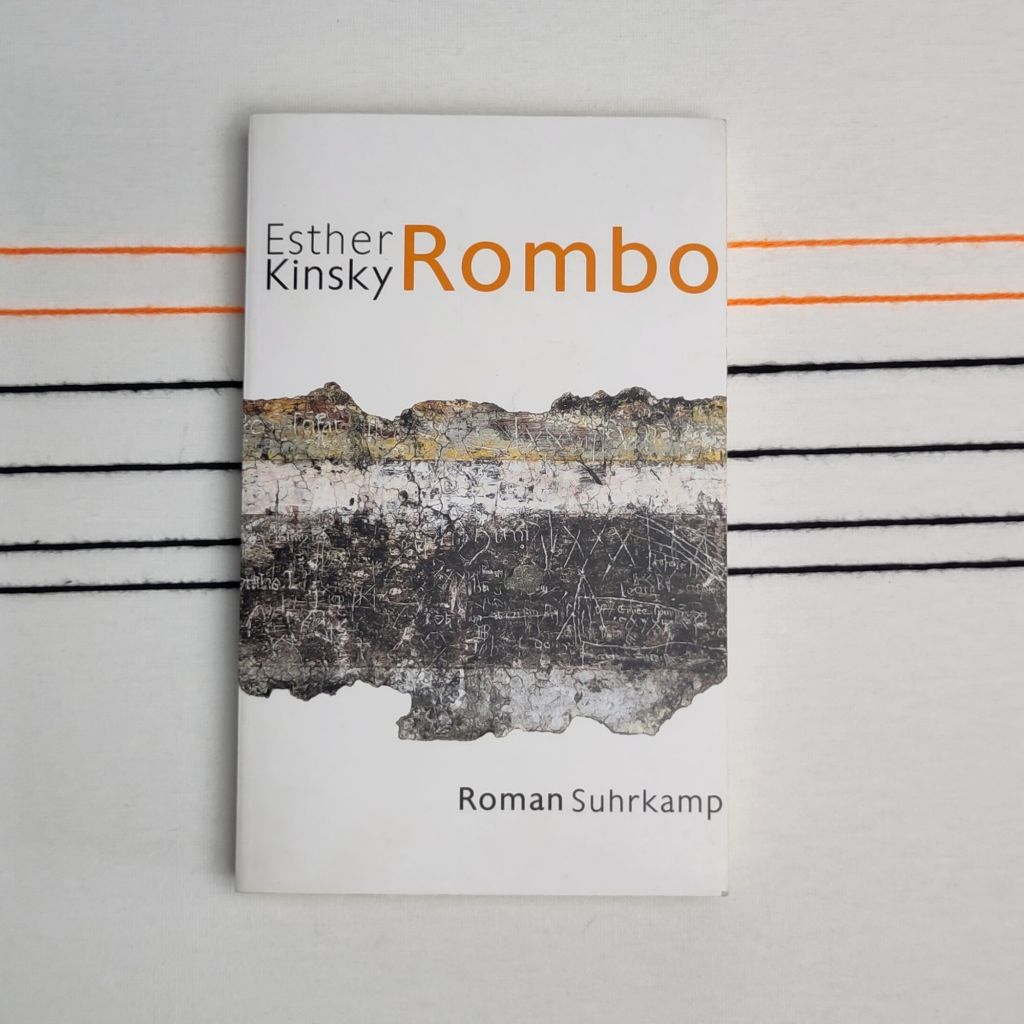 Tiefe Erschütterung – „Rombo“ von Esther&nbsp;Kinsky