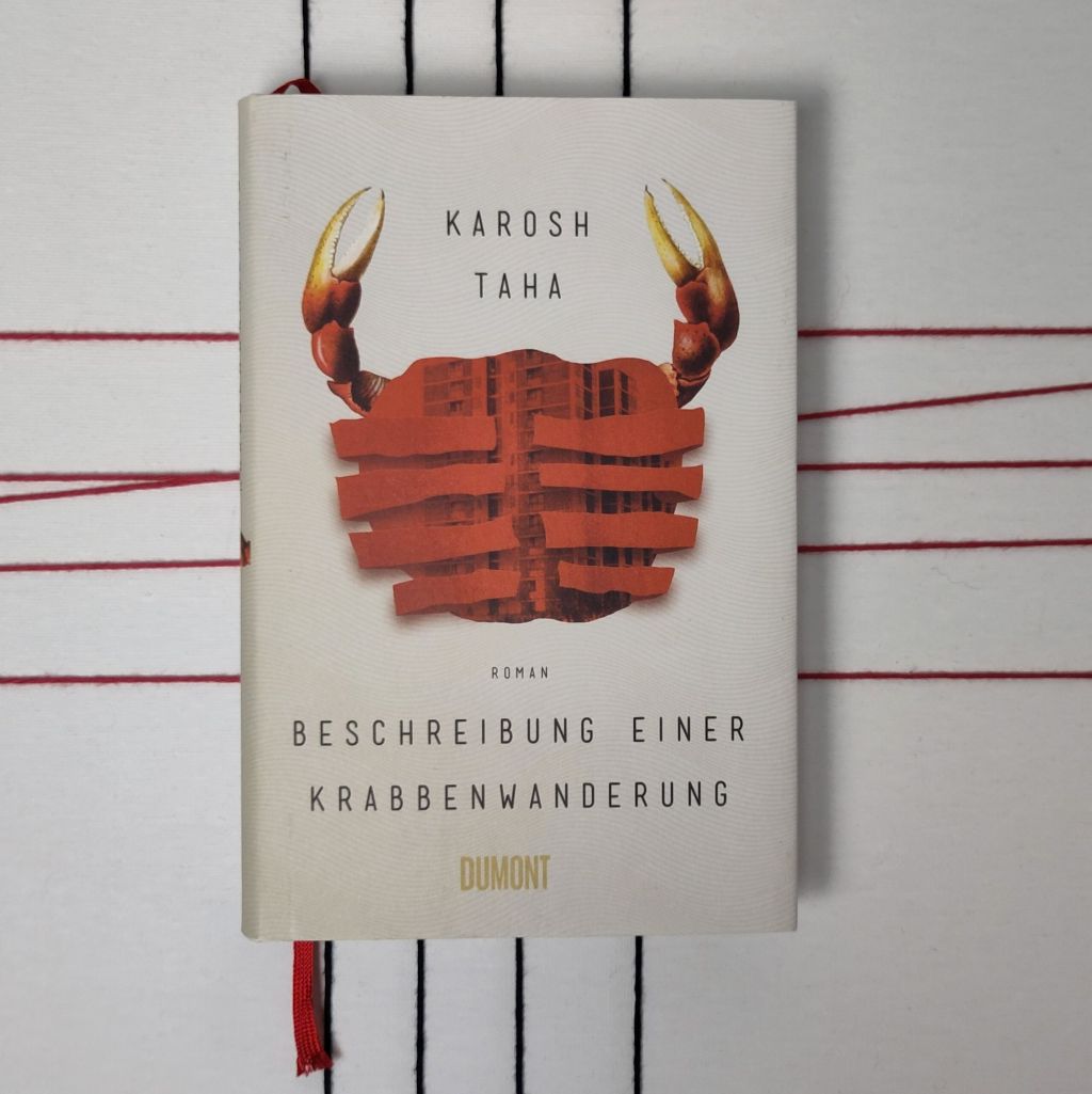 Das Haus hat Augen – „Beschreibung einer Krabbenwanderung“ von Karosh&nbsp;Taha