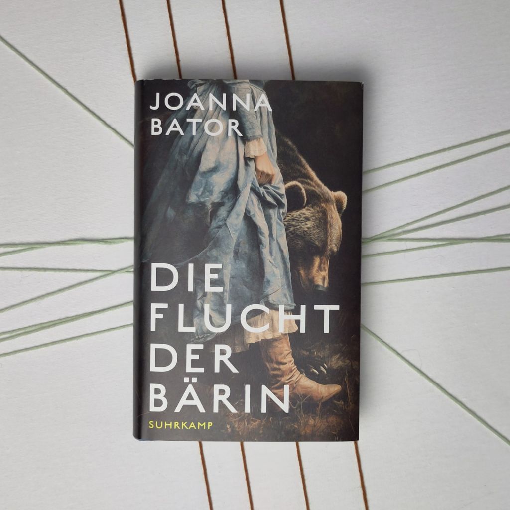 Verknotete Geschichten – „Die Flucht der Bärin“ von Joanna&nbsp;Bator